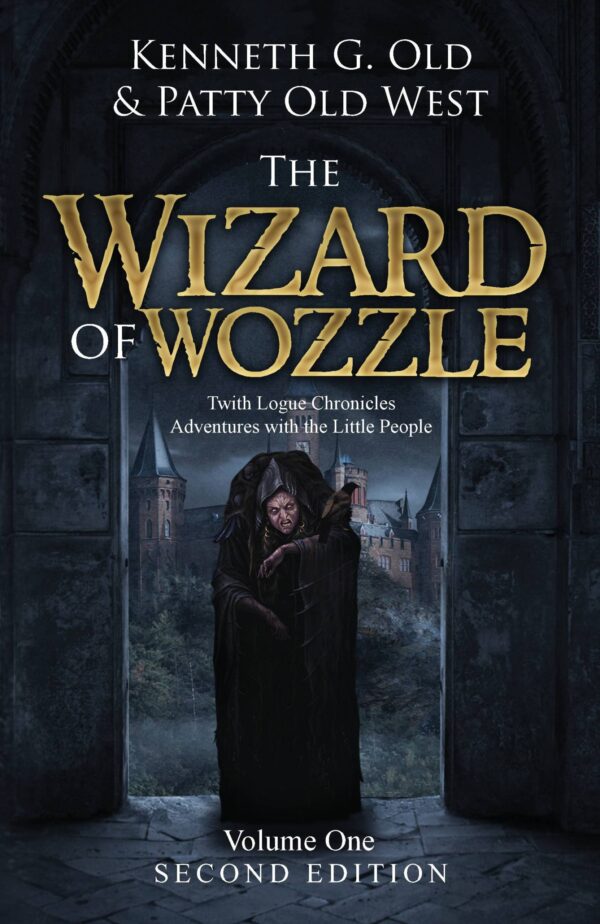 The Wizard of Wozzle: The Twith Logue Chronicles - Book 1