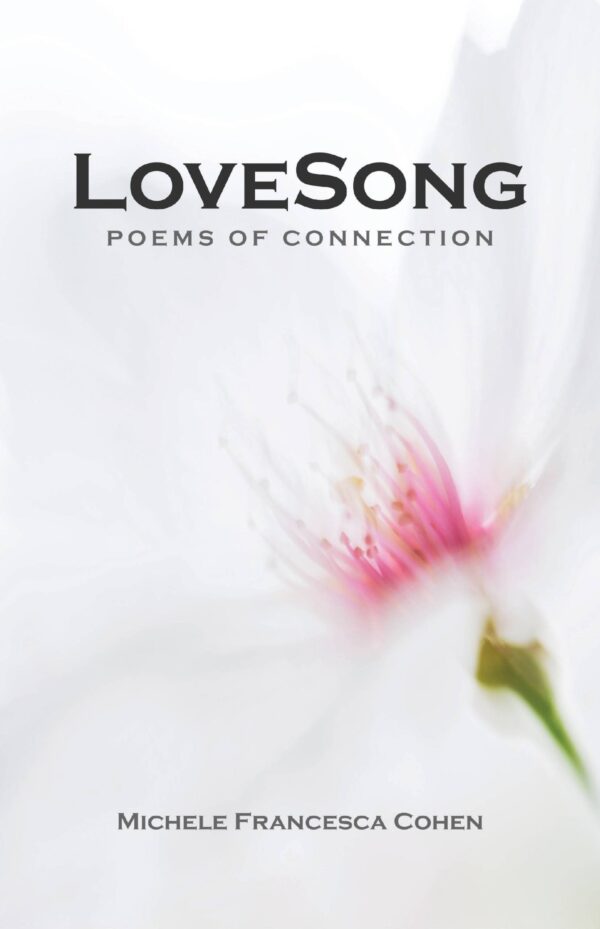 LoveSong: Poems of Connection