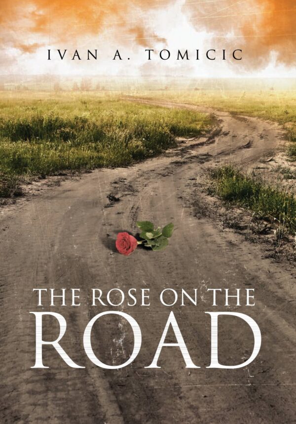 The Rose on the Road