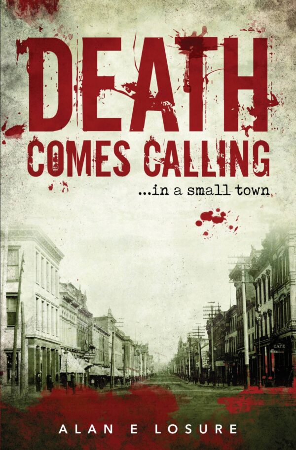 Death Comes Calling... in a Small Town