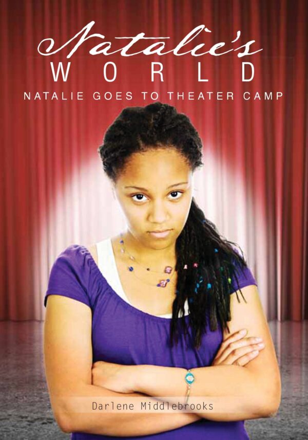 Natalie's World: Natalie Goes to Theater Camp