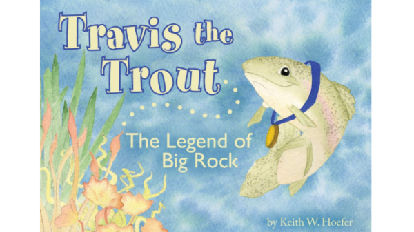 Travis the Trout: The Legend of Big Rock